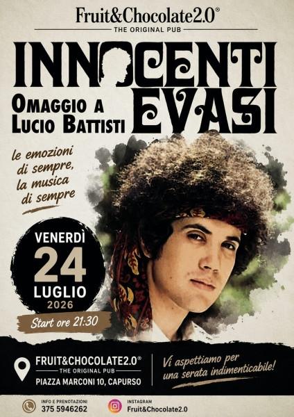 Innocenti Evasi Omaggio a Lucio Battisti