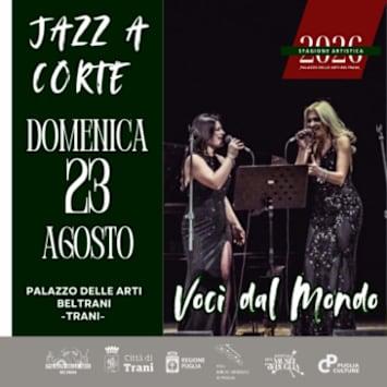 Voci dal Mondo - Jazz a Corte