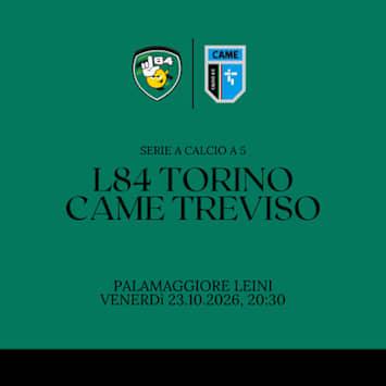L84 Torino vs Came Treviso