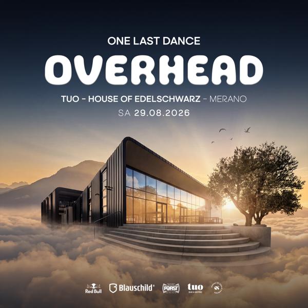 OVERHEAD I Last Dance House of Edelschwarz