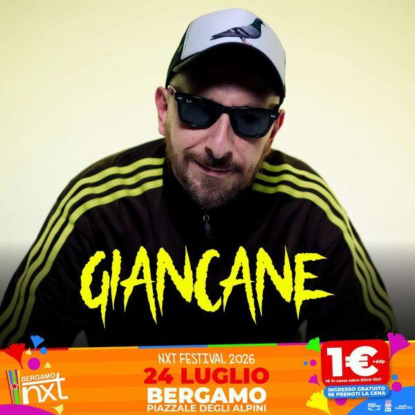 Giancane - NXT Festival 2026