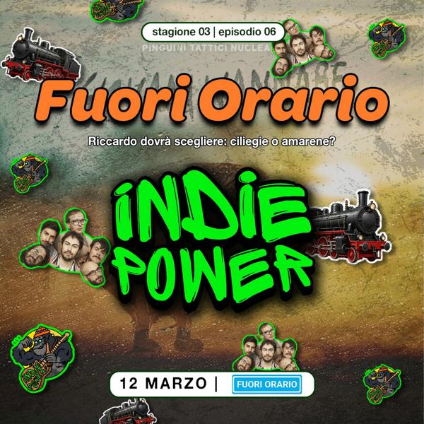 INDIE POWER al Fuori Orario