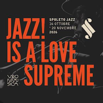 Spoleto Jazz: 3 Serate | 4 Spettacoli
