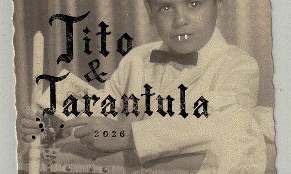 Tito & Tarantula