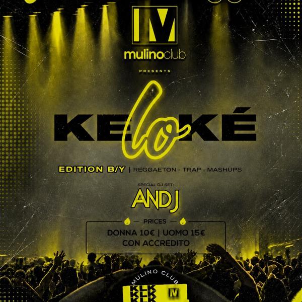 Mulino Club - KE LO KE - Saturday Night