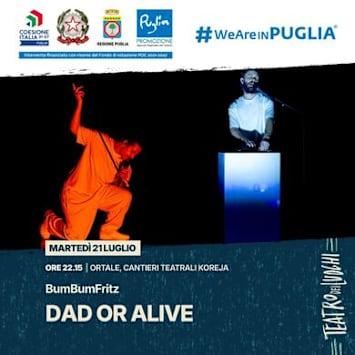 DAD OR ALIVE