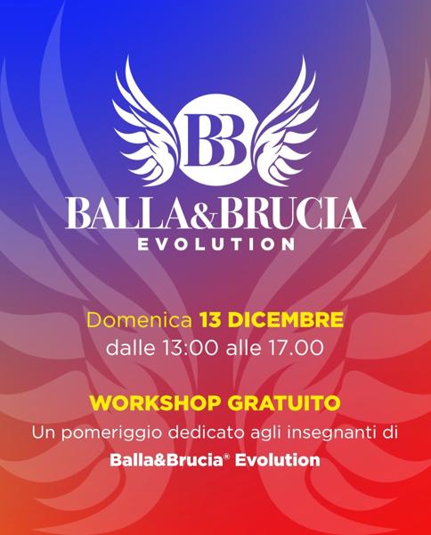 Workshop Balla&Brucia® Evolution