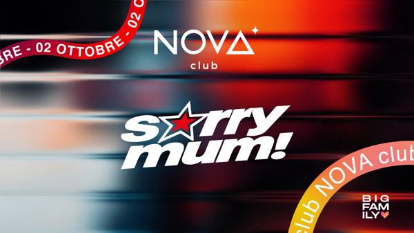SORRY MUM! - VEN 02 OTT