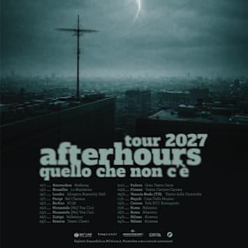 Afterhours - Quello che non c'è Tour 2027