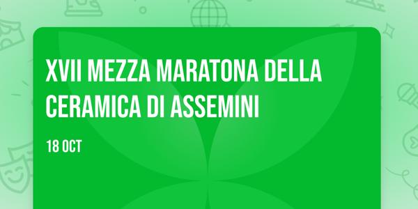 XVII Mezza Maratona della Ceramica di Assemini