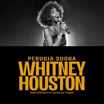 Perugia suona Whitney Houston