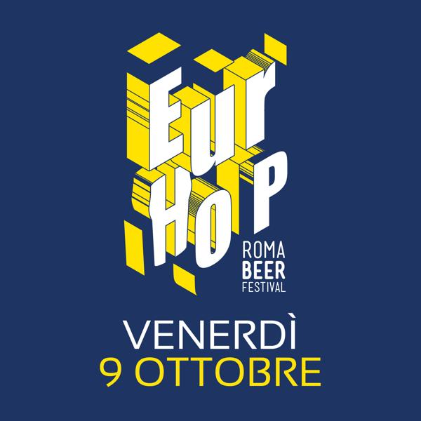 EurHop Roma Beer Festival 2026 - Venerdì 9 ottobre