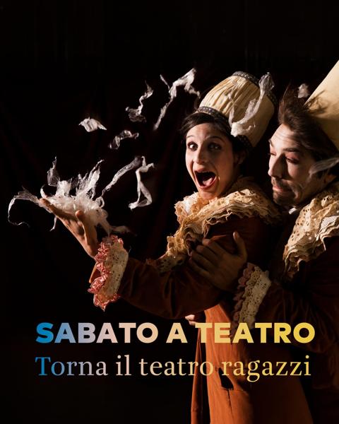 Sabato a Teatro — Torna il teatro ragazzi