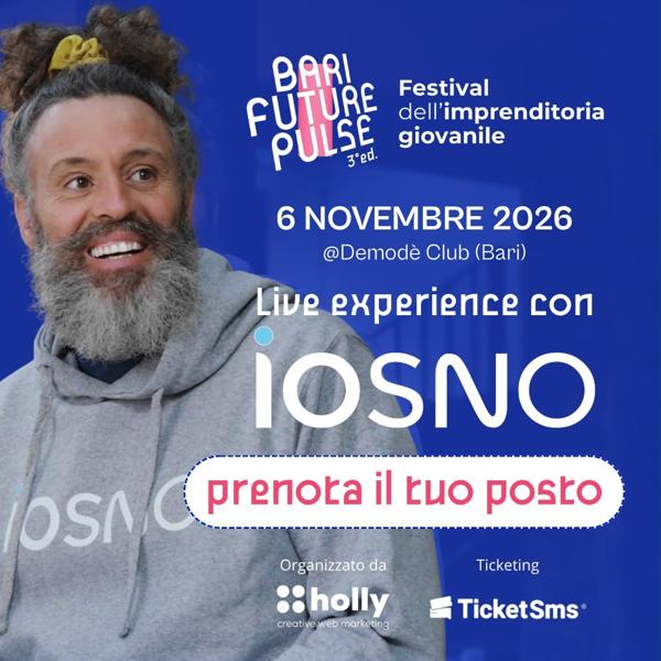 Bari Future Pulse: Live experience con IOSNO