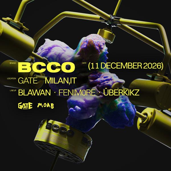BCCO & MOAB with Blawan, Fenimore, Uberkikz