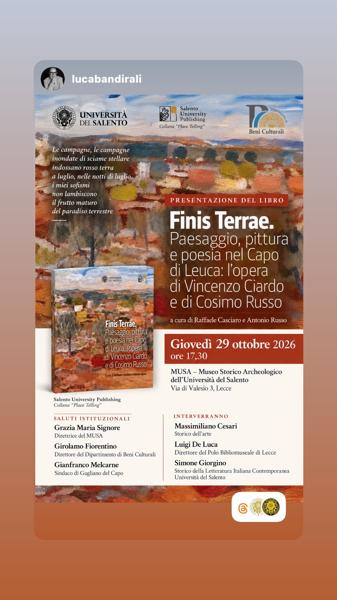 Finis Terrae. Paesaggio, pittura e poesia nel Capo di Leuca: l'opera di Vincenzo Ciardo e di Cosimo Russo