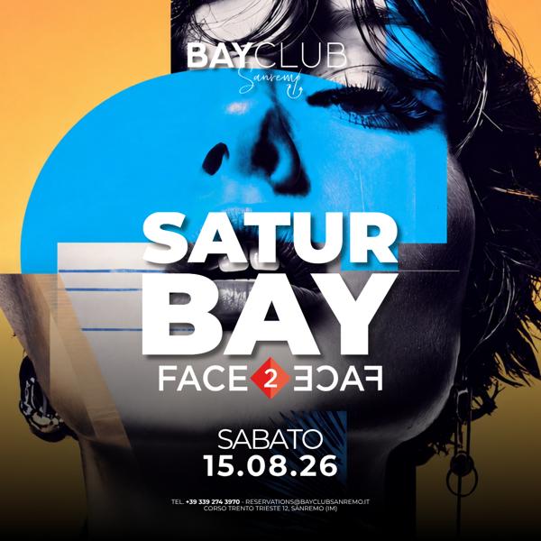 SATUR BAY FACE 2 FACE | Bay Club Sanremo