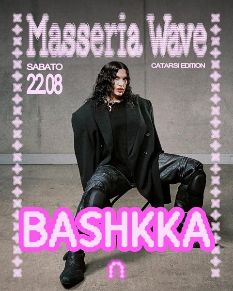 Masseria Wave: Catarsi Edition con Bashkka