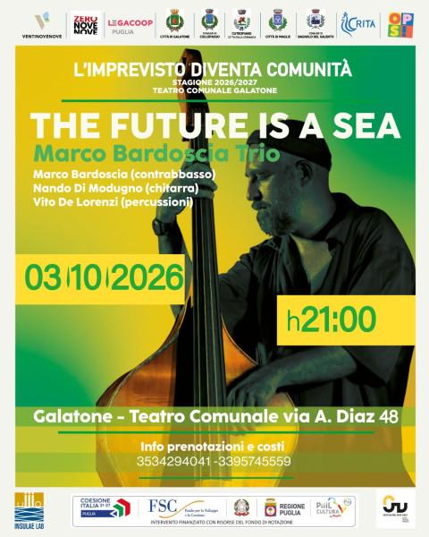 The Future Is A Sea – Marco Bardoscia Trio