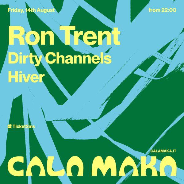 Maka Club w/ Ron Trent, Hiver, Dirty Channels