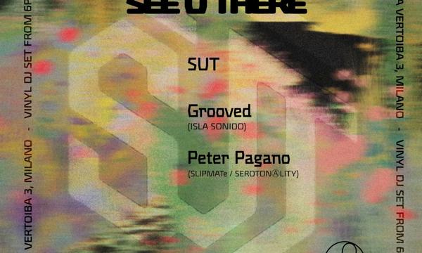 SEEUTHERE // Grooved + Peter Pagano