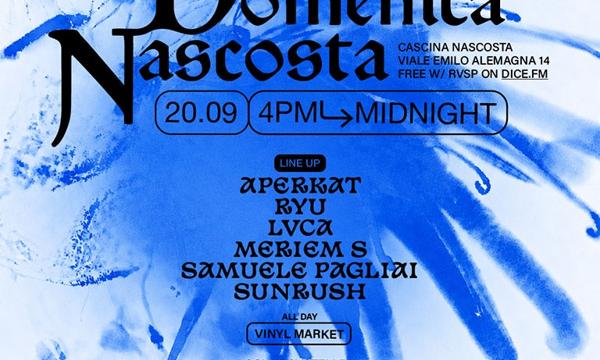 Sabotage Milano presents Domenica Nascosta