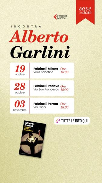 Alberto Garlini presenta "Creare, tradire, combattere"