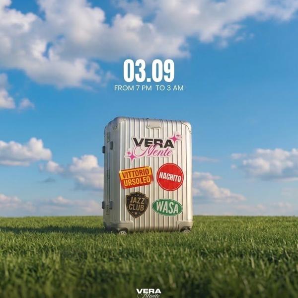 VERAMENTE REOPENING PARTY at Jazz Club 03.09