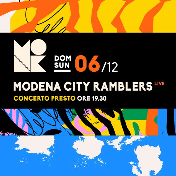 MODENA CITY RAMBLERS > CONCERTO PRESTO ORE 19:30