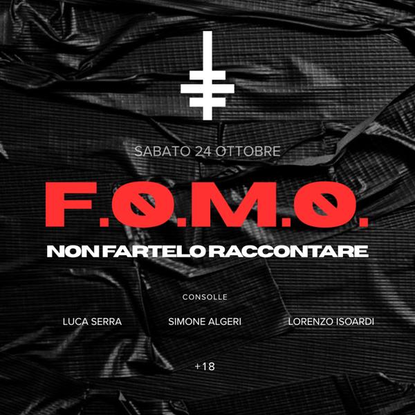 F.O.M.O. - Non fartelo raccontare