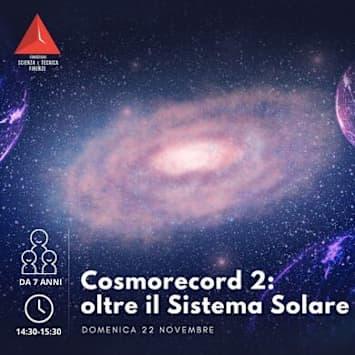 COSMORECORD 2: OLTRE IL SISTEMA SOLARE