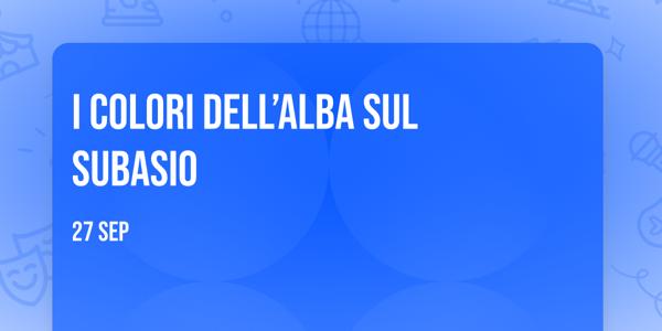 I colori dell’alba sul Subasio