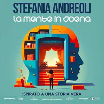 Stefania Andreoli - La mente in scena
