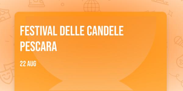 Festival delle Candele Pescara