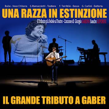 Una razza in estinzione - Il grande tributo a Gaber