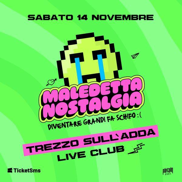 Maledetta Nostalgia