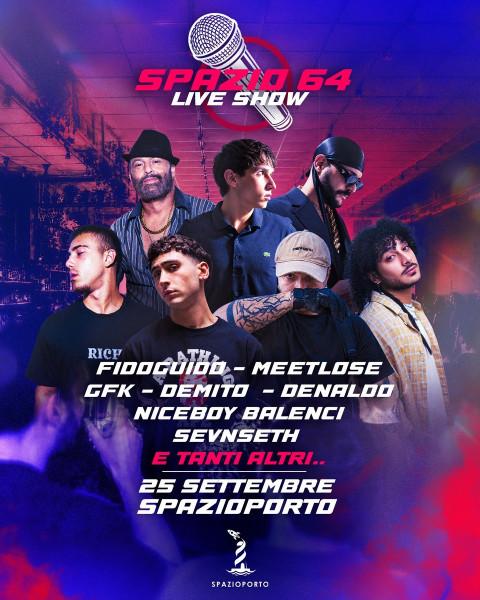 Spazio 64 Live Show