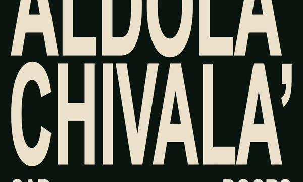 ALDOLA' CHIVALA'