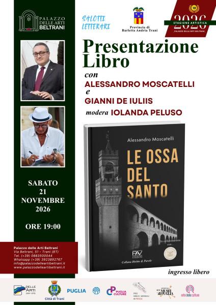 Presentazione del libro "Le ossa del Santo"