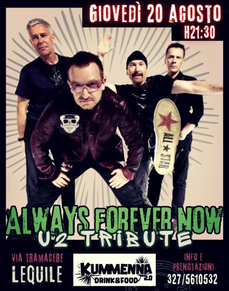 Always Forever Now - U2 Tribute