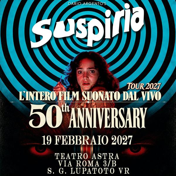 SUSPIRIA 50 – Teatro Astra VR
