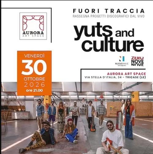 Yuts and Culture live