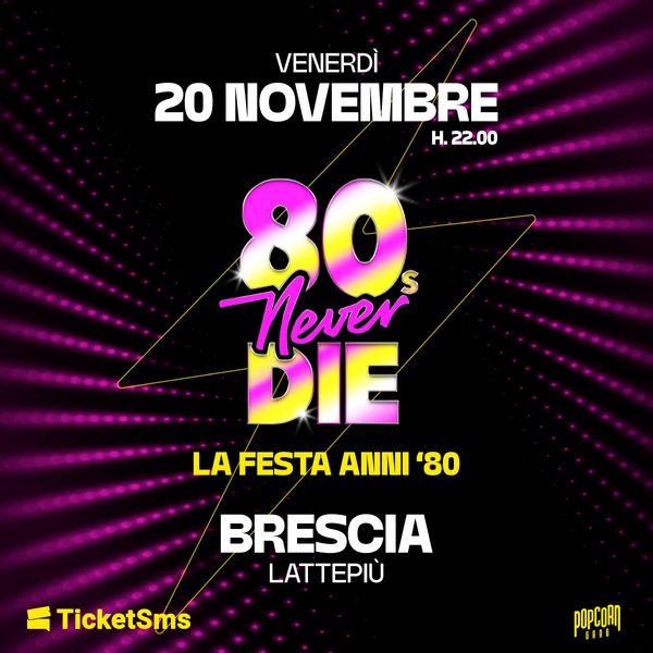 80s Never Die