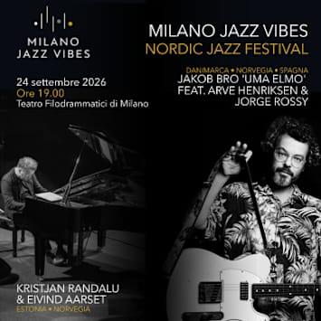 Milano Jazz Vibes - Nordic Jazz Festival