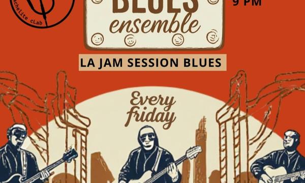 The Blues Ensemble // La Jam Blues