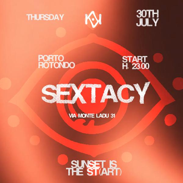 30.07 SEXTACY at Kuta Porto Rotondo