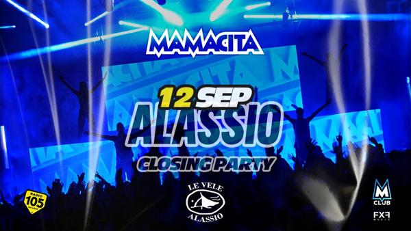 Le Vele Alassio presents Mamacita Closing Party - Saturday, 12th September 2026