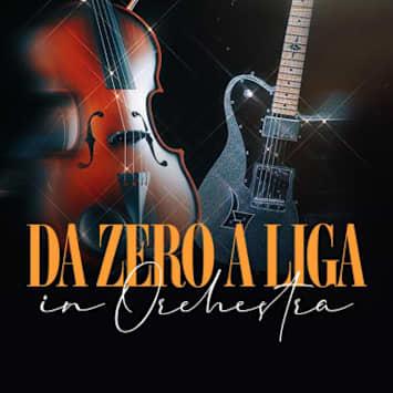 Da Zero a Liga in Orchestra: Ligabue Tribute Show