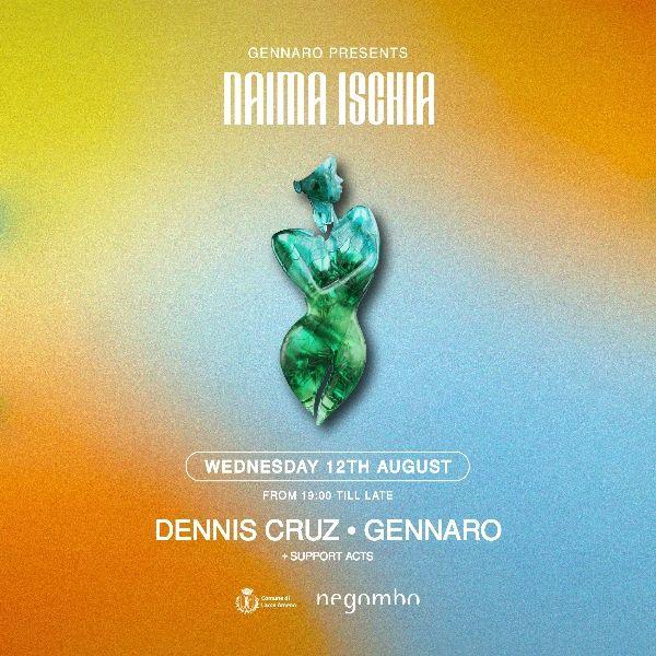 Naima Ischia - Gennaro Presents