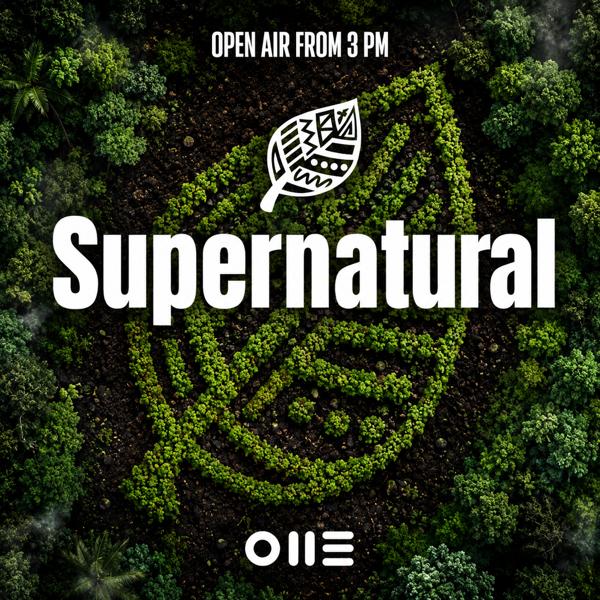 SUPERNATURAL w/ TBA - Daytime Party